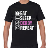 EAT, SLEEP, DERBY, REPEAT T