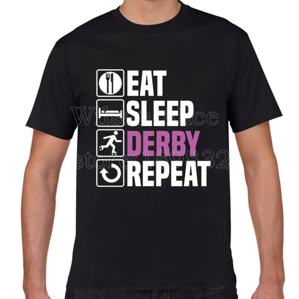 EAT, SLEEP, DERBY, REPEAT T