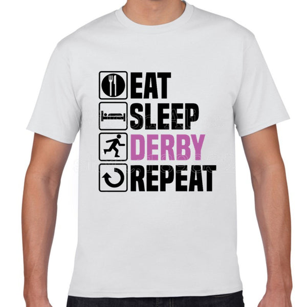 EAT, SLEEP, DERBY, REPEAT T