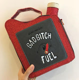 Bad Bitch Fuel